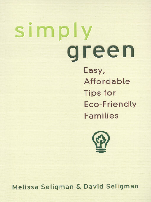 Title details for Simply Green by Melissa Seligman - Available